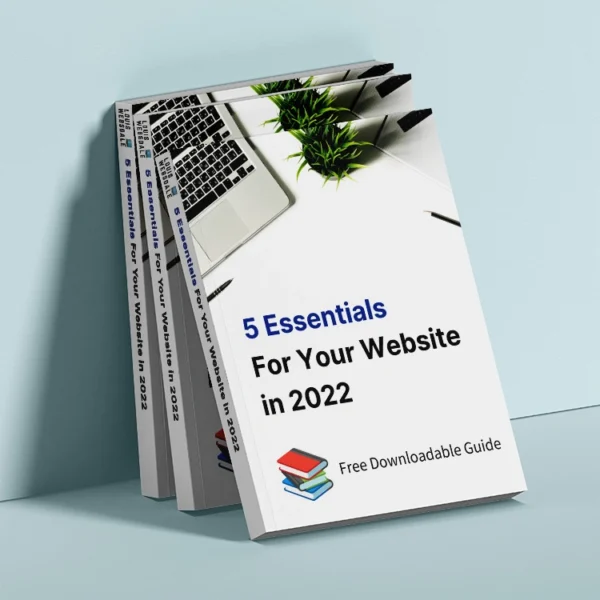 5 Essentials For Your Website in 2022 eBook by Louis Websdale